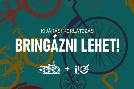 Miben érint minket bringásokat és bringa boltot a kijárási korlátozás?